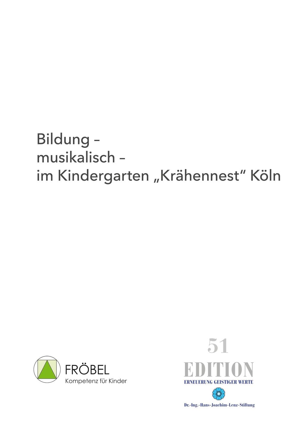 Cover: 9783938088548 | Bildung - musikalisch - im Kindergarten ¿Krähennest¿ Köln | Quast
