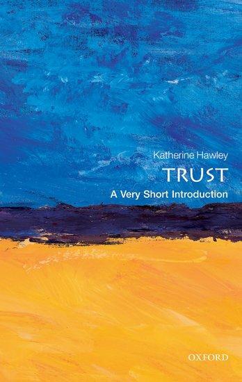 Cover: 9780199697342 | Trust: A Very Short Introduction | Katherine Hawley | Taschenbuch