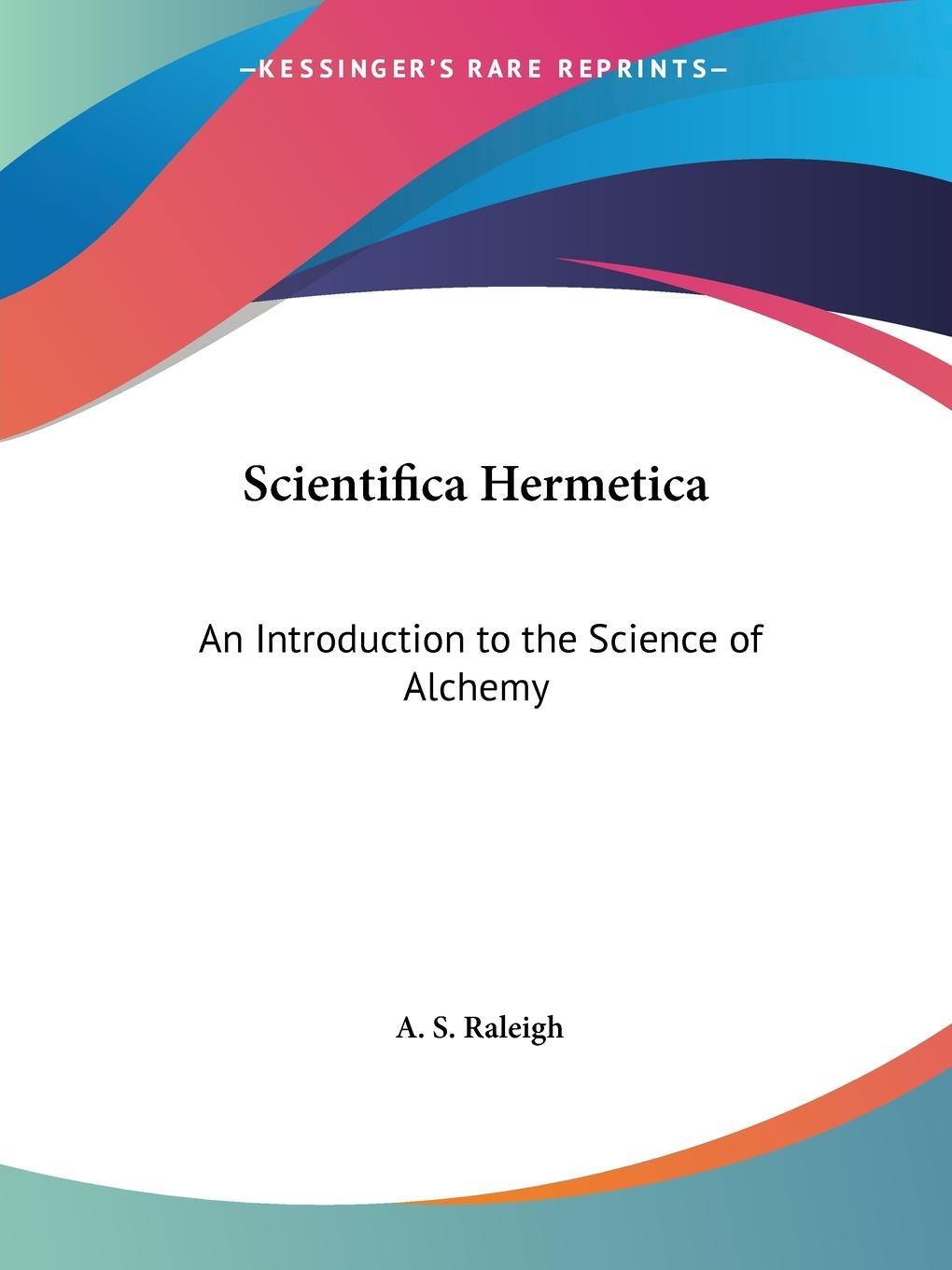 Cover: 9781564594921 | Scientifica Hermetica | An Introduction to the Science of Alchemy