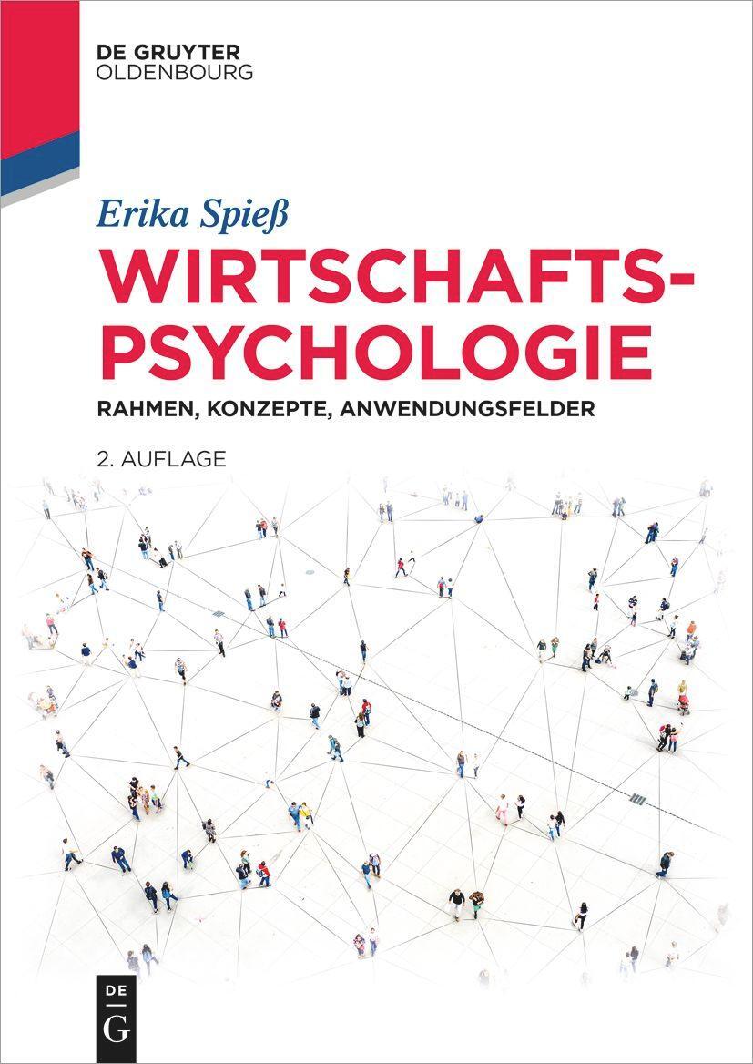 Cover: 9783110778045 | Wirtschaftspsychologie | Rahmen, Konzepte, Anwendungsfelder | Spieß