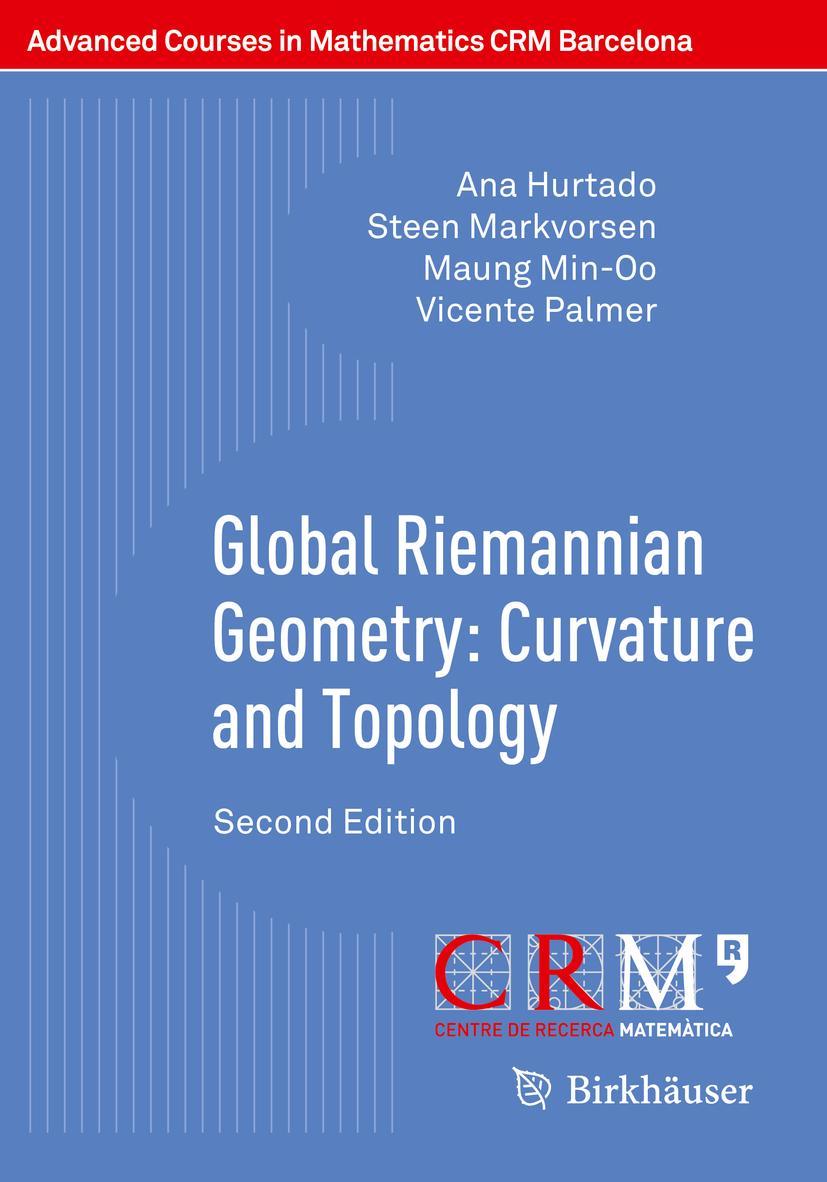 Cover: 9783030552923 | Global Riemannian Geometry: Curvature and Topology | Hurtado (u. a.)