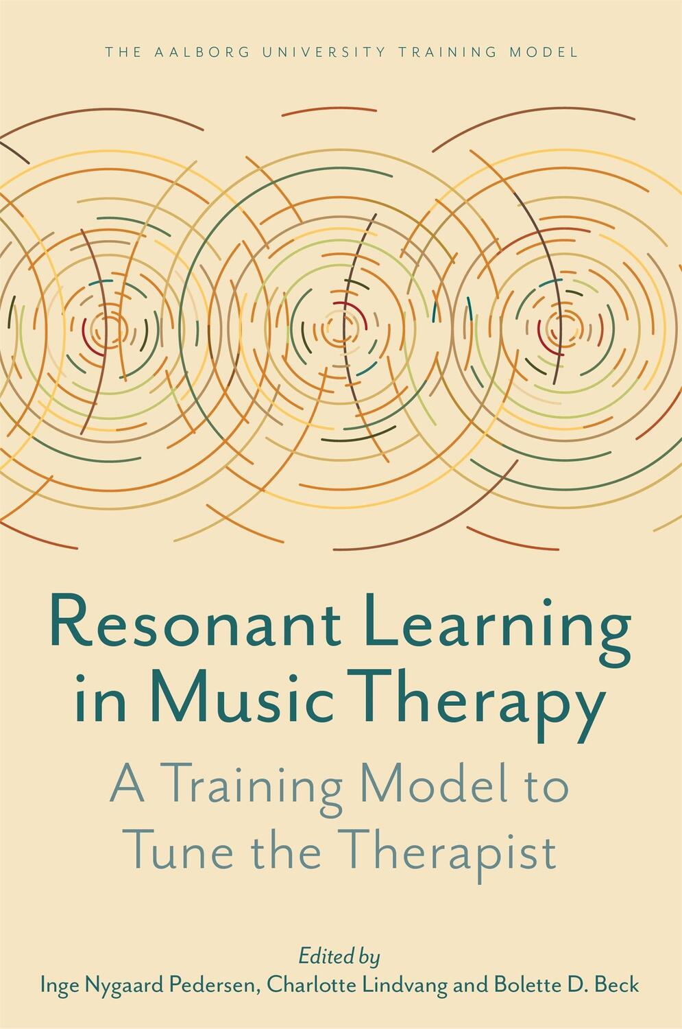 Cover: 9781849056571 | Resonant Learning in Music Therapy | Bolette Daniels Beck (u. a.)