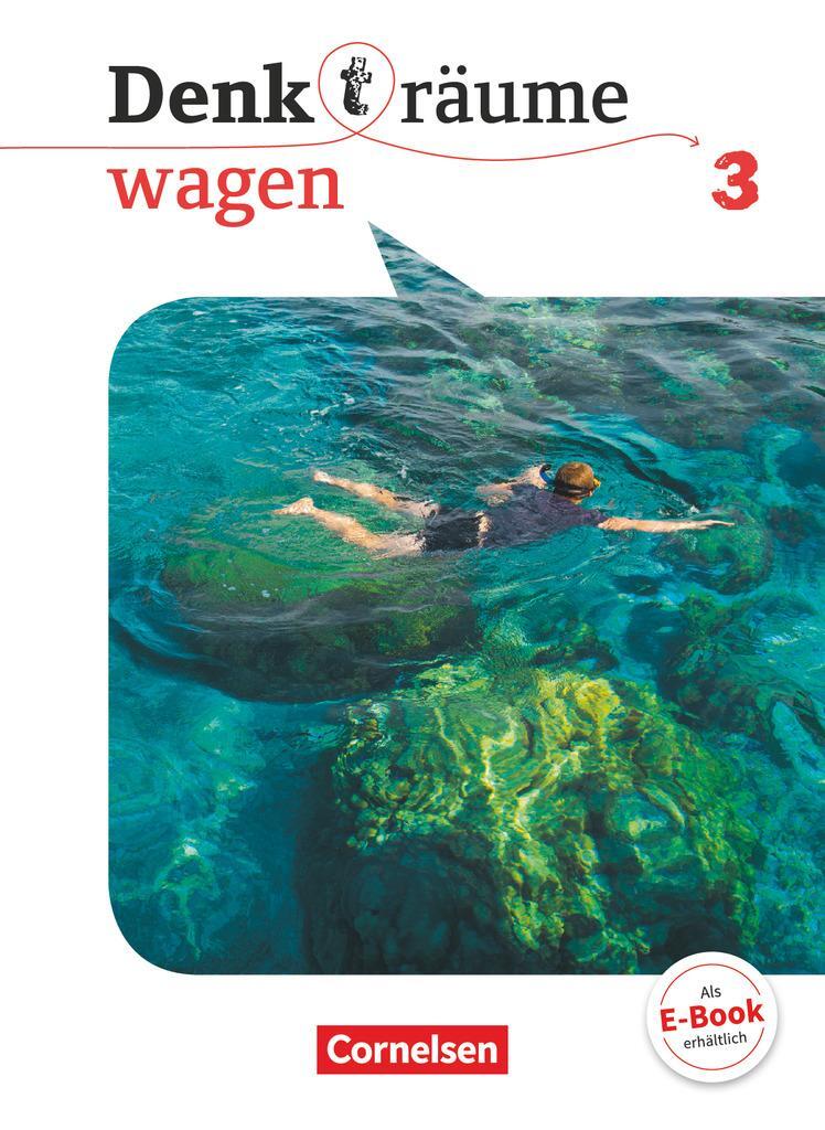 Cover: 9783060656776 | Denk(t)räume wagen - Allgemeine Ausgabe 3 - Schülerbuch | Robertson