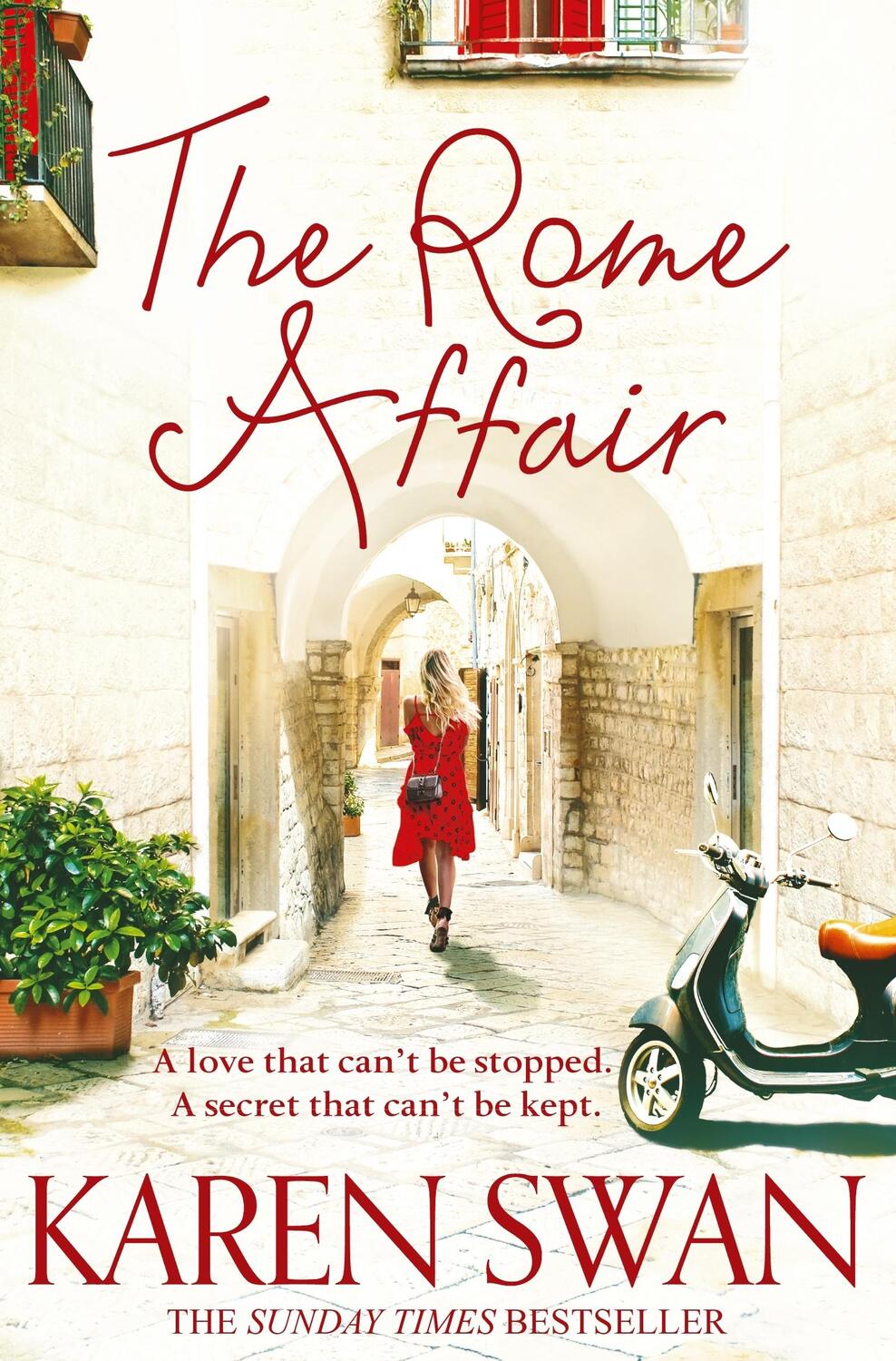 Cover: 9781509838028 | The Rome Affair | Karen Swan | Taschenbuch | 462 S. | Englisch | 2017
