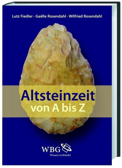 Cover: 9783534230501 | Altsteinzeit von A-Z | Vorwort: Wieczorek, Alfried | Fiedler (u. a.)