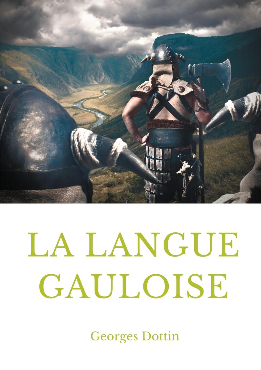 Cover: 9782322258659 | La langue gauloise | Grammaire, texte et glossaire | Georges Dottin