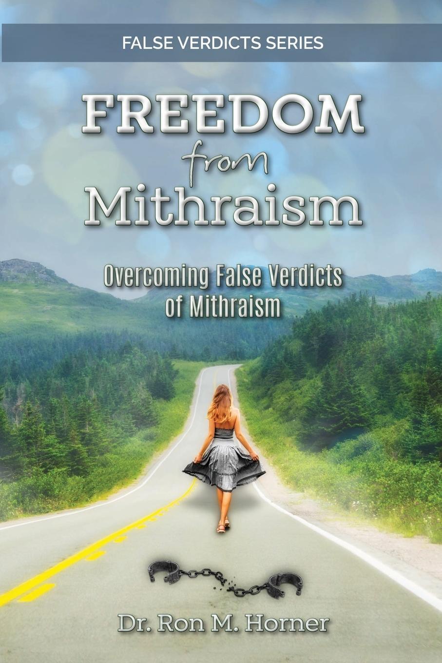 Cover: 9781953684042 | Freedom from Mithraism | Overcoming the False Verdicts of Mithraism
