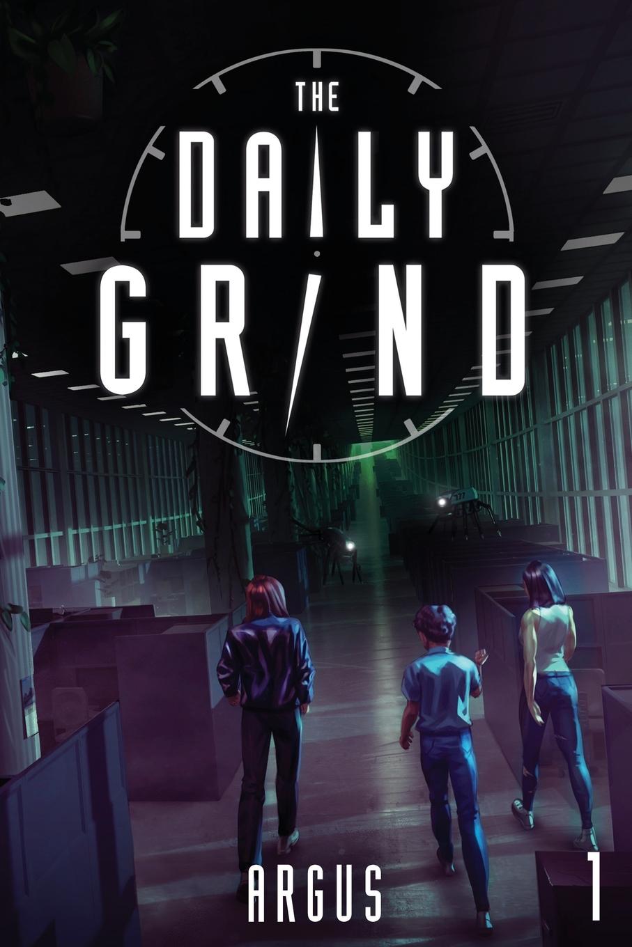 Cover: 9781039426887 | The Daily Grind | A Slice-of-Life LitRPG | Argus | Taschenbuch | 2023