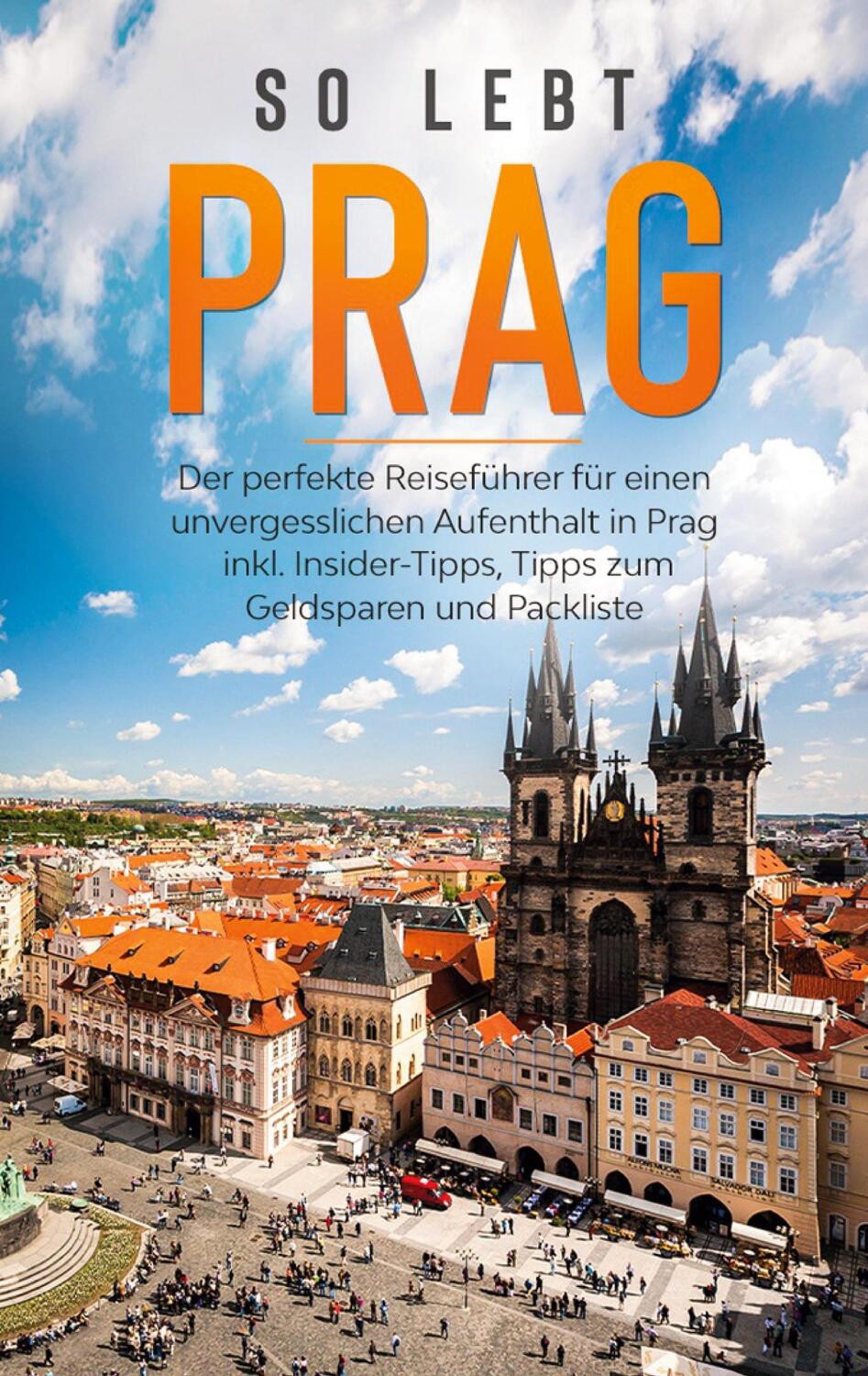 Cover: 9783751983440 | So lebt Prag: Der perfekte Reiseführer für einen unvergesslichen...
