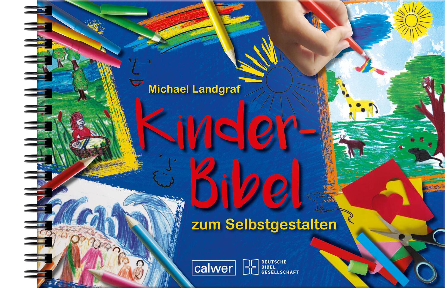 Cover: 9783766839510 | Kinder-Bibel zum Selbstgestalten | Michael Landgraf | Taschenbuch