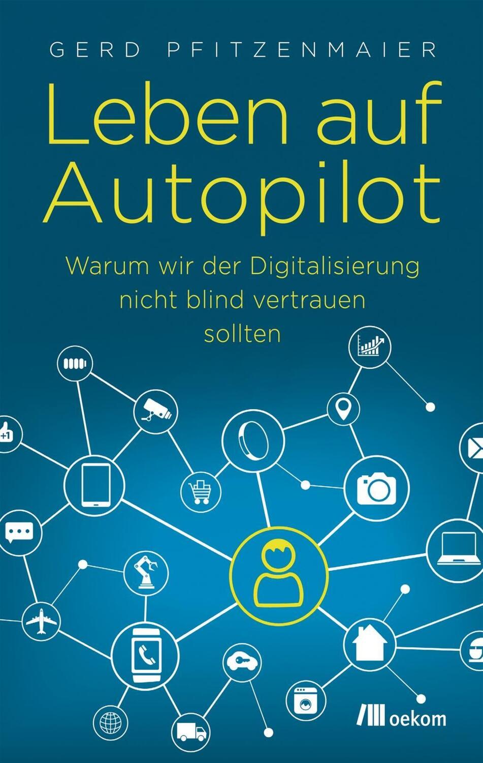 Cover: 9783865818133 | Leben auf Autopilot | Gerd Pfitzenmaier | Taschenbuch | 144 S. | 2016