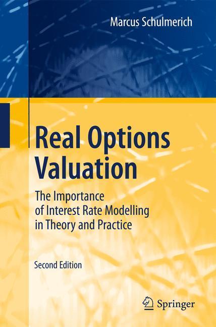 Cover: 9783642441318 | Real Options Valuation | Marcus Schulmerich | Taschenbuch | Paperback