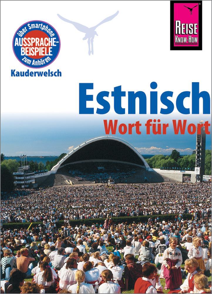 Cover: 9783831765478 | Estnisch - Wort für Wort | Irja Grönholm | Taschenbuch | Kauderwelsch