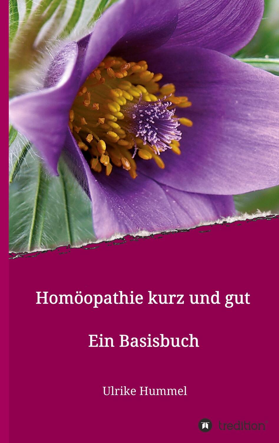 Cover: 9783347118218 | Homöopathie kurz und gut | Ein Basisbuch | Ulrike Hummel | Buch | 2021