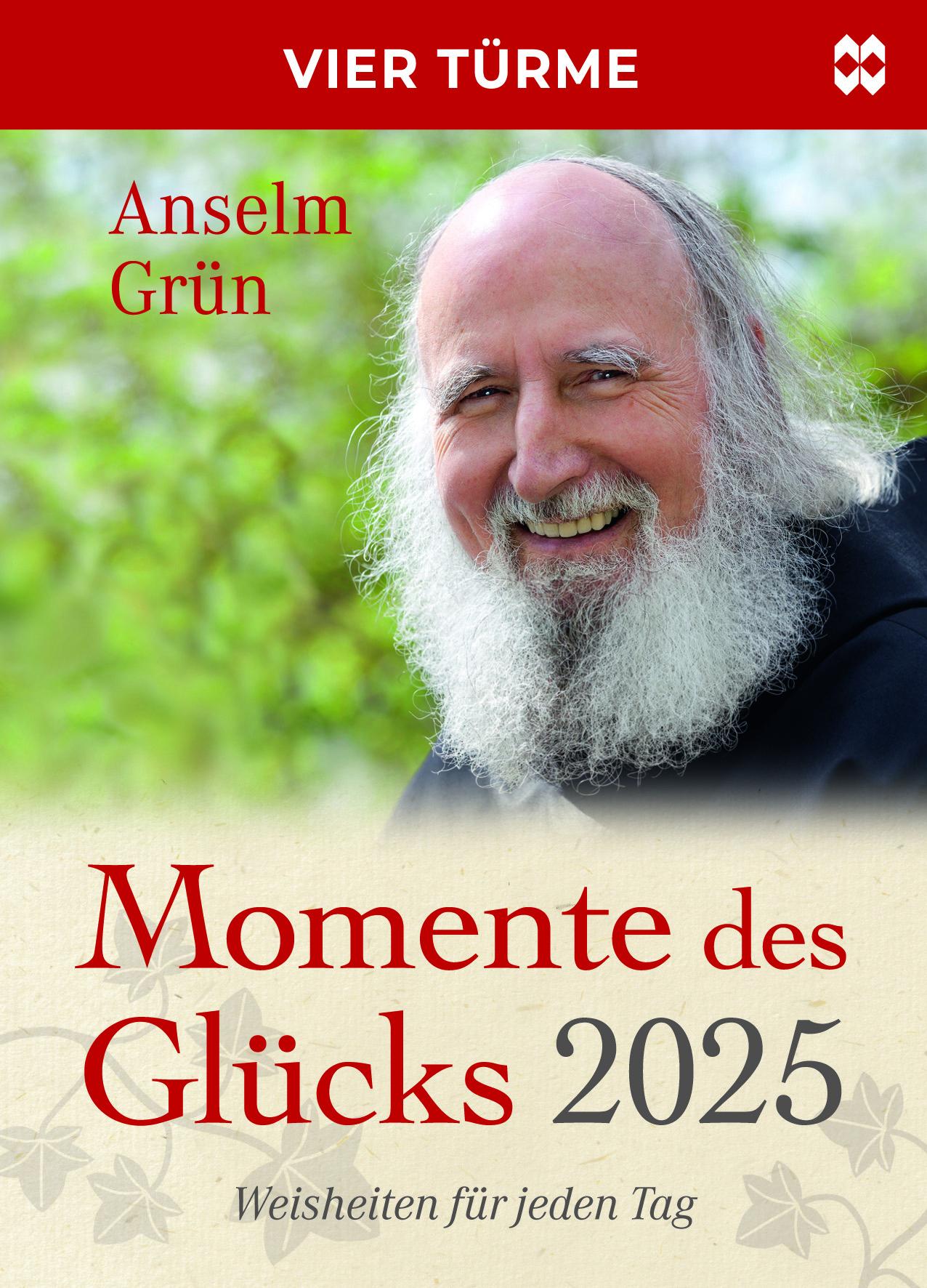 Cover: 9783736505391 | Momente des Glücks 2025 | Anselm Grün | Kalender | 384 S. | Deutsch