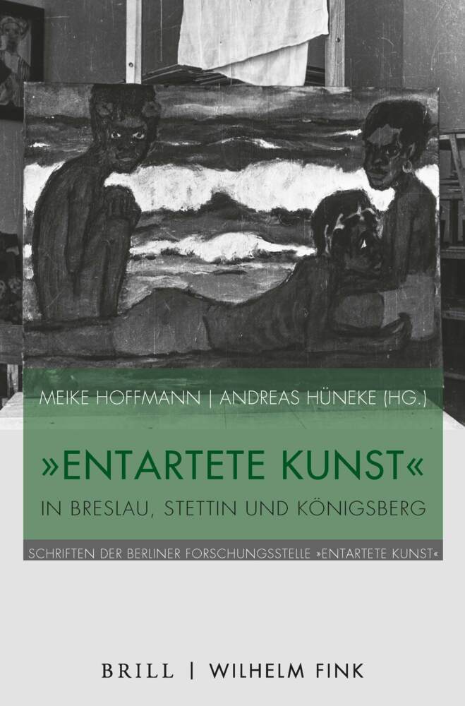 Cover: 9783770564484 | "Entartete Kunst" in Breslau, Stettin und Königsberg | Buch | XII