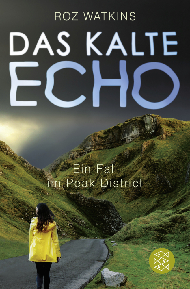 Cover: 9783596299119 | Das kalte Echo | Ein Fall im Peak District | Roz Watkins | Taschenbuch