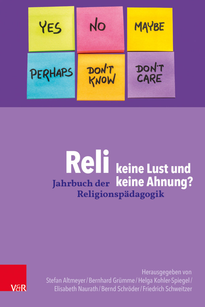 Cover: 9783525720059 | 2019 - Reli, keine Lust und keine Ahnung? | Stefan Altmeyer (u. a.)
