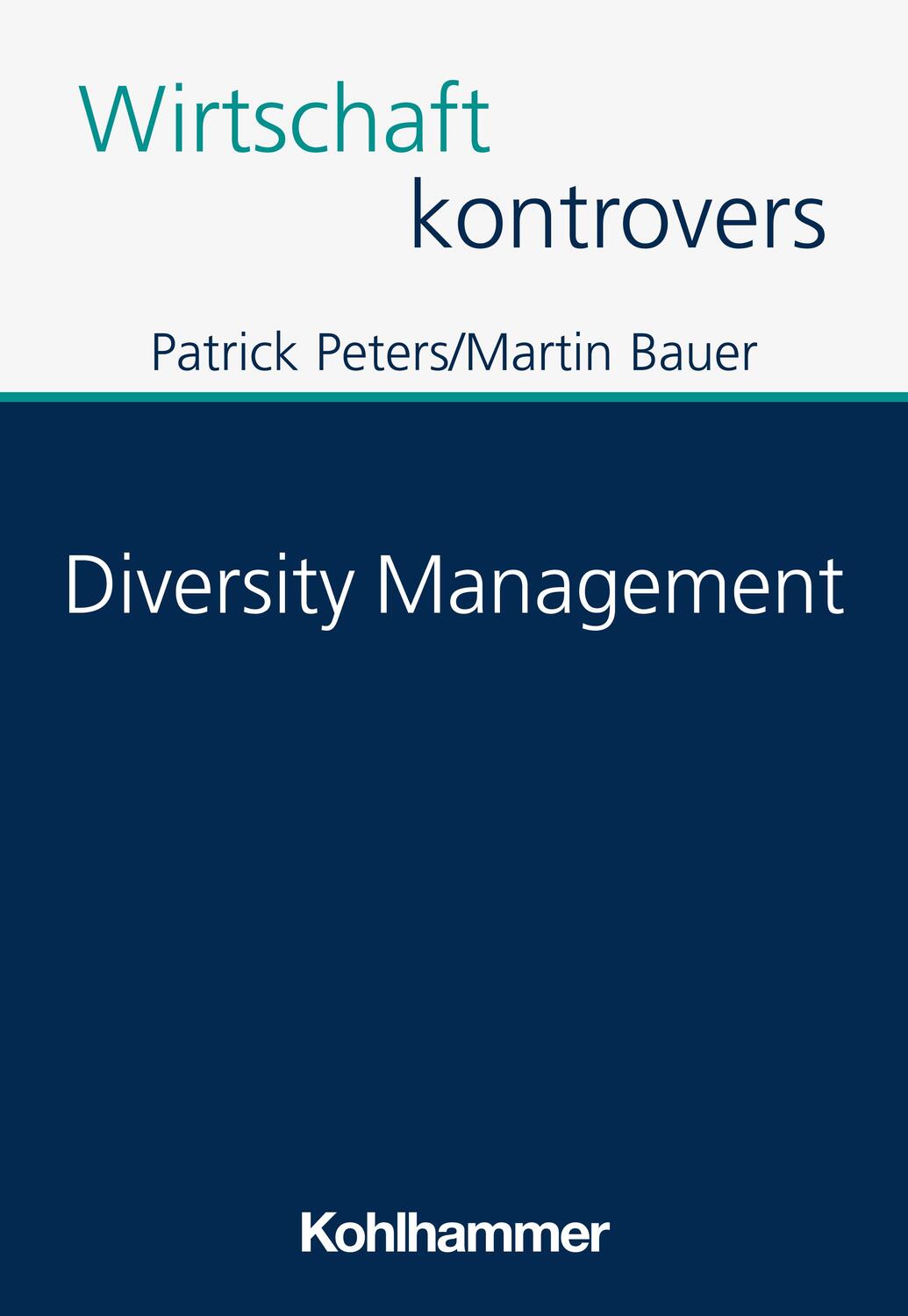 Cover: 9783170433533 | Diversity Management | Patrick Peters (u. a.) | Taschenbuch | 150 S.