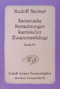 Cover: 9783727471407 | Esoterische Betrachtungen karmischer Zusammenhänge IV | Rudolf Steiner