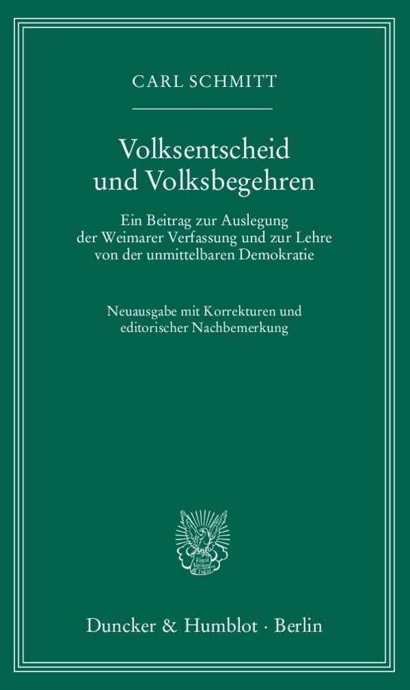 Cover: 9783428139583 | Volksentscheid und Volksbegehren | Carl Schmitt | Taschenbuch | 2014