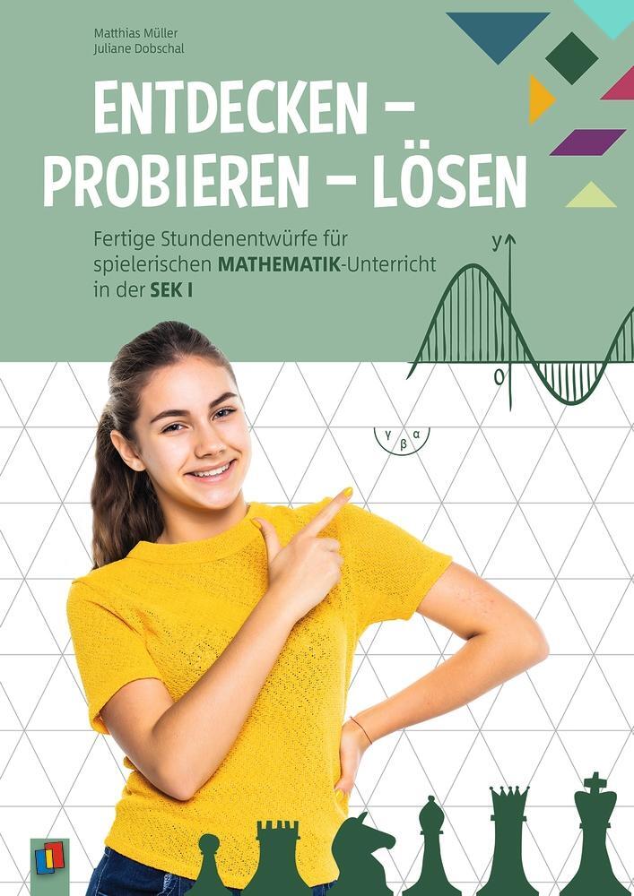 Cover: 9783834647863 | Entdecken - Probieren - Lösen | Matthias Müller (u. a.) | Taschenbuch