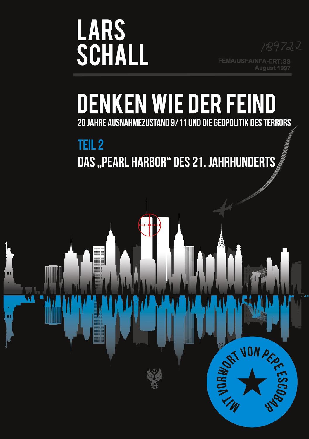 Cover: 9783753460796 | Denken wie der Feind - Teil 2 | Lars Schall | Taschenbuch