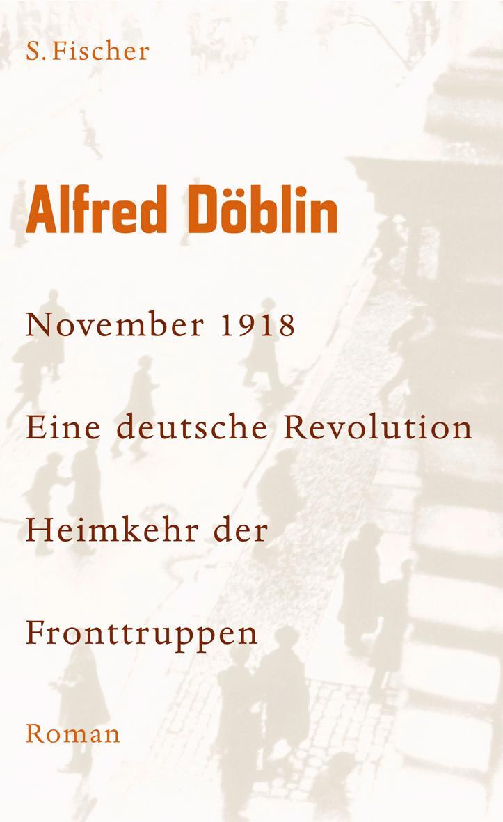 Cover: 9783100155566 | November 1918 - Eine deutsche Revolution | Alfred Döblin | Buch | 2008