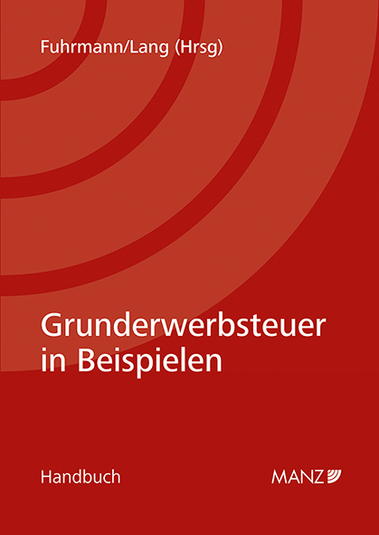 Cover: 9783214252397 | Grunderwerbsteuer in Beispielen | Karin Fuhrmann (u. a.) | Taschenbuch