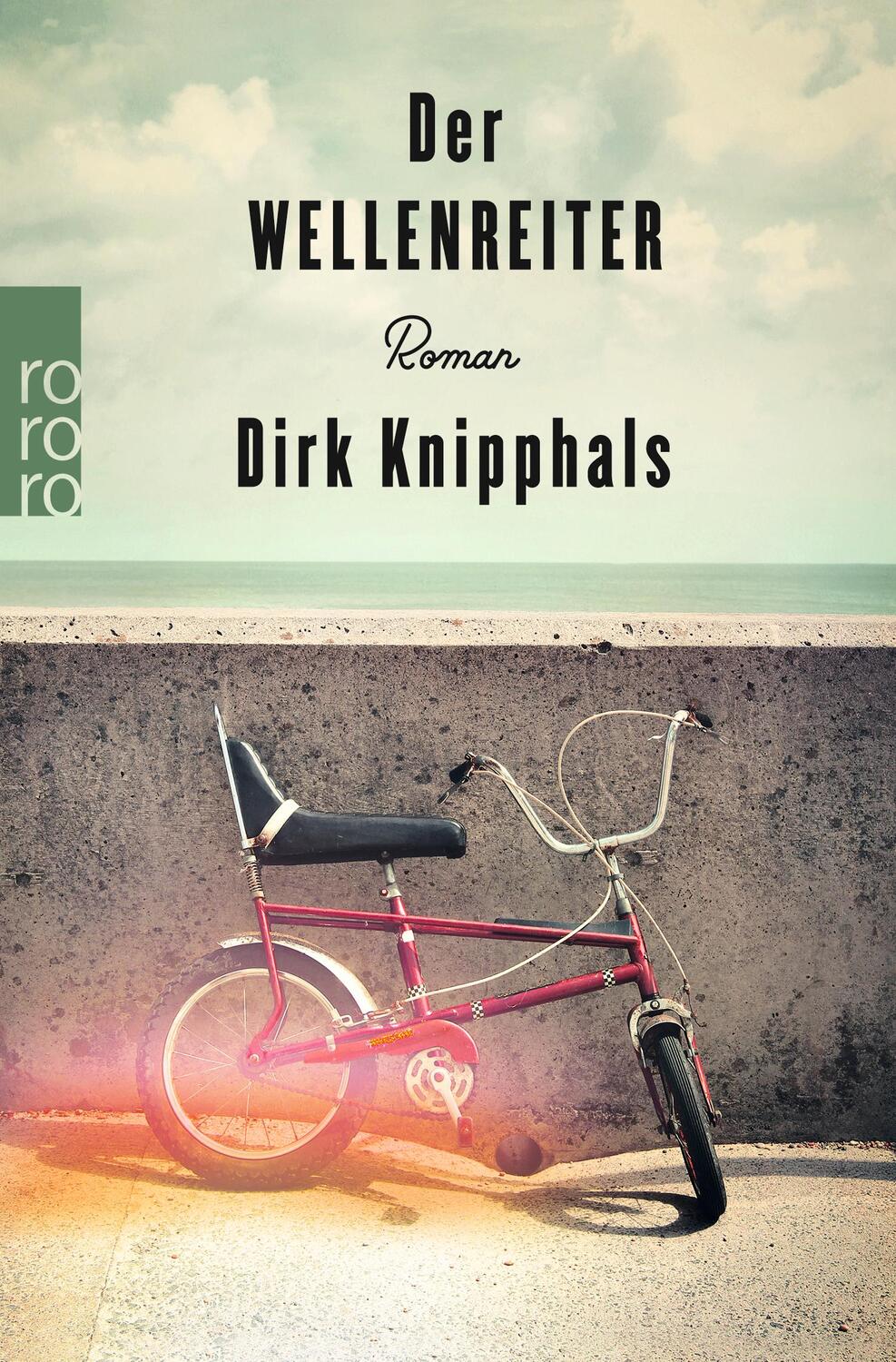Cover: 9783499273315 | Der Wellenreiter | Roman | Dirk Knipphals | Taschenbuch | Deutsch