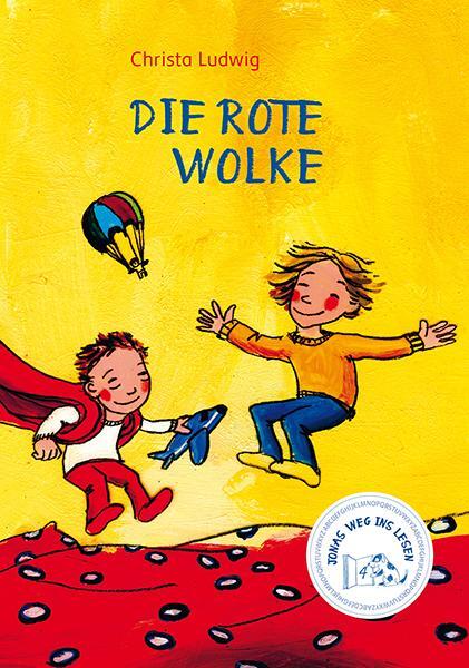 Cover: 9783772526046 | Jonas Weg ins Lesen | Die rote Wolke 04 | Christa Ludwig | Buch | 2014