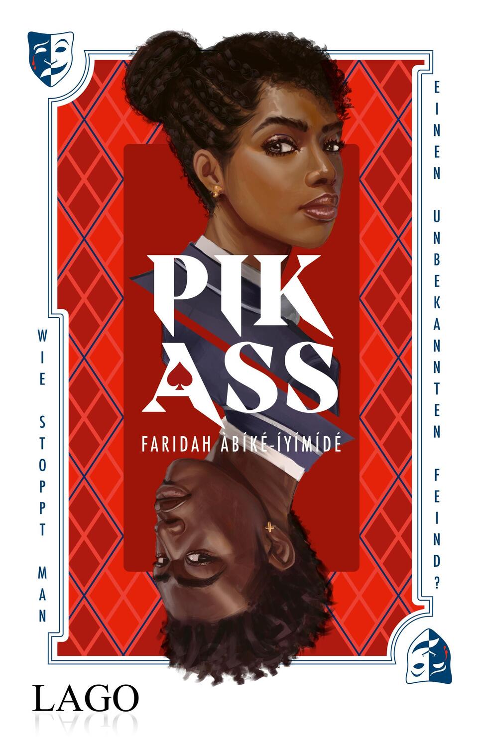 Cover: 9783957612175 | Pik-Ass | Faridah Àbíké-Íyímídé | Taschenbuch | Deutsch | 2022 | LAGO