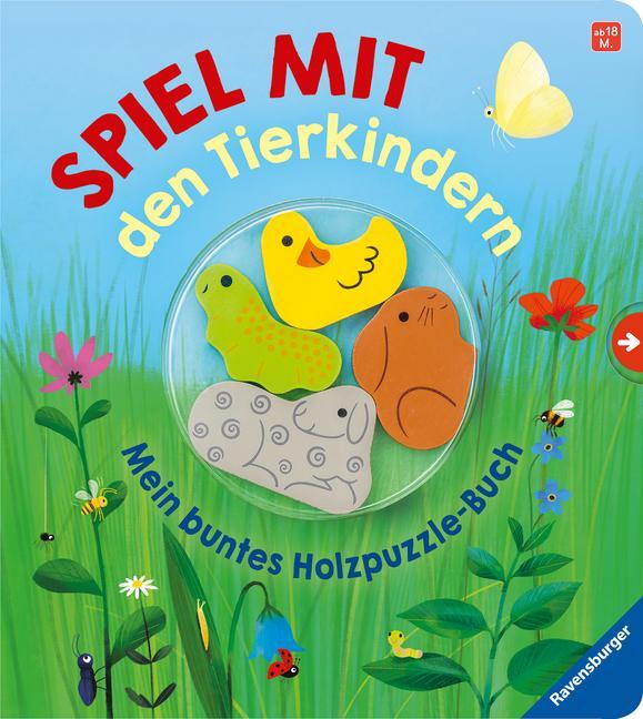 Cover: 9783473416851 | Spiel mit den Tierkindern! Mein buntes Holzpuzzle-Buch | Bernd Penners