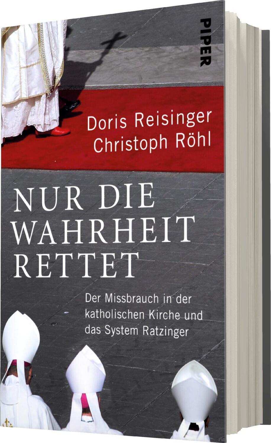 Bild: 9783492070690 | Nur die Wahrheit rettet | Doris Reisinger (u. a.) | Buch | Deutsch