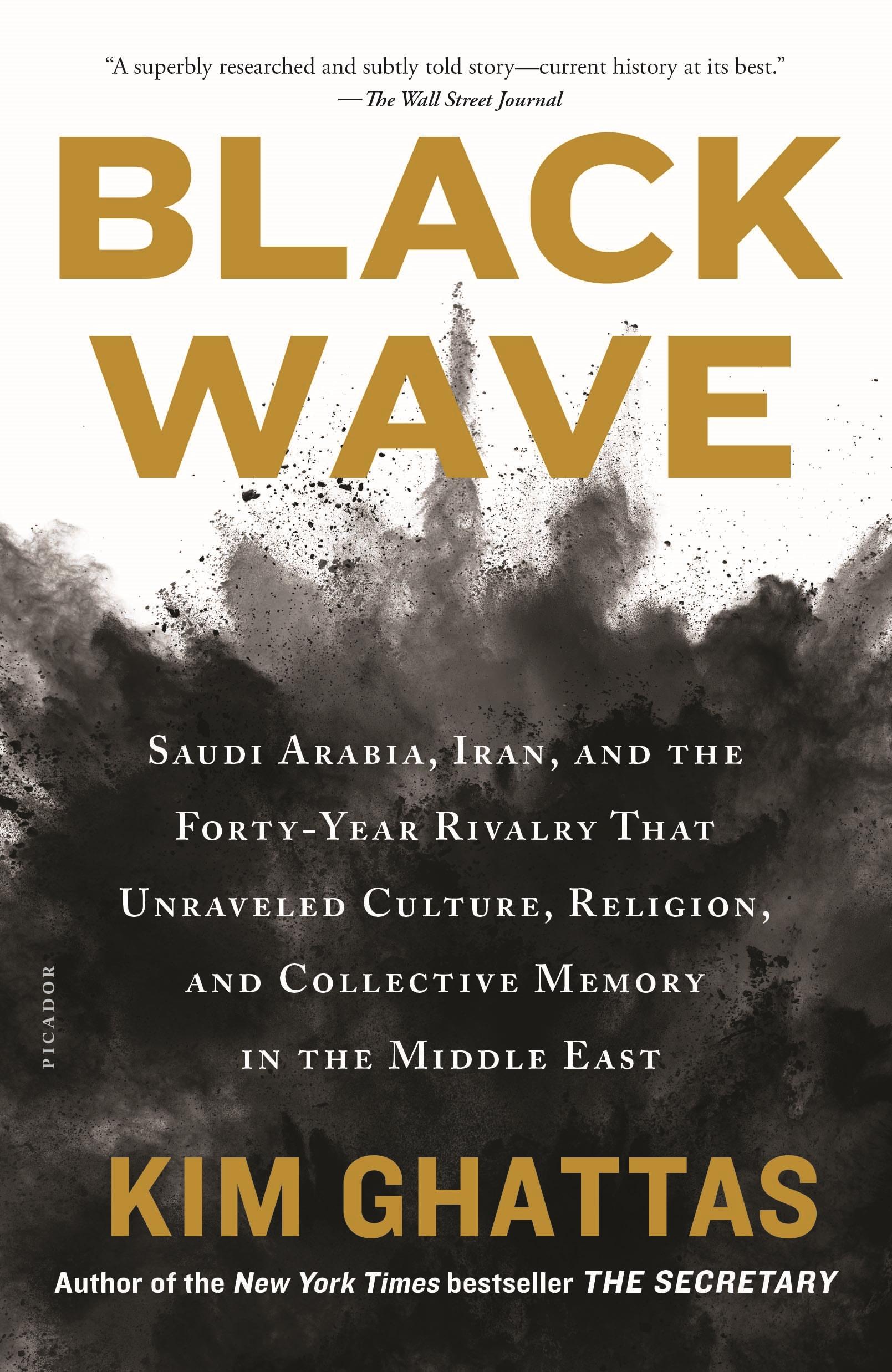 Autor: 9781250257666 | Black Wave | Kim Ghattas | Taschenbuch | Englisch | 2020 | Holt Adult