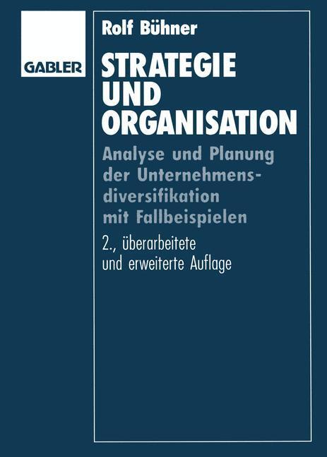 Cover: 9783322847546 | Strategie und Organisation | Rolf Bühner | Taschenbuch | Paperback