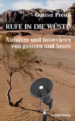 Cover: 9783959140355 | Rufe in die Wüste | Gunter Preuß | Taschenbuch | Deutsch