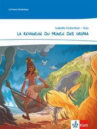 Cover: 9783126238175 | La revanche du prince des Oropaa | Isabelle Collombat | Broschüre