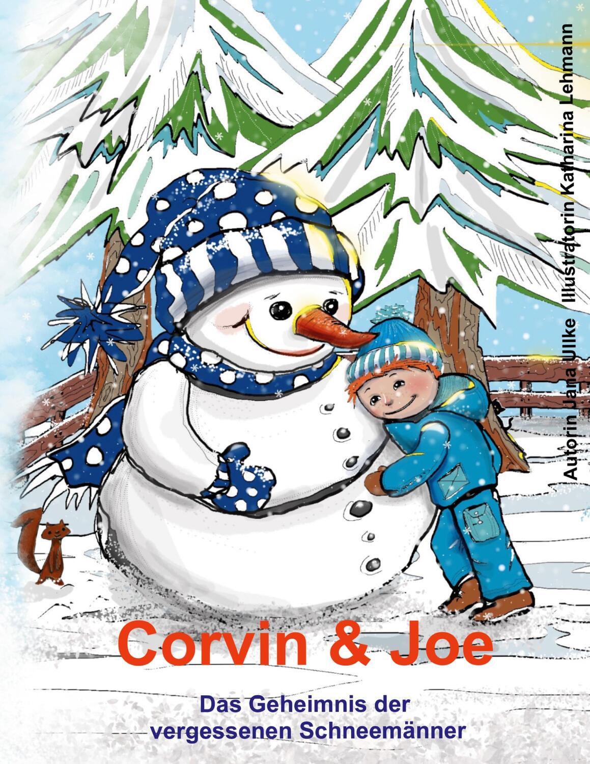 Cover: 9783758305290 | Corvin &amp; Joe | Das Geheimnis der vergessenen Schneemänner | Buch