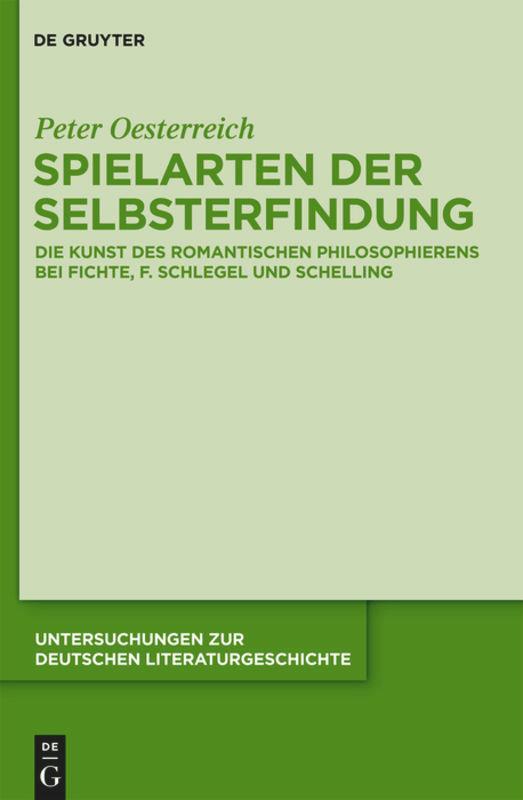 Cover: 9783110251234 | Spielarten der Selbsterfindung | Peter Oesterreich | Buch | ISSN | X
