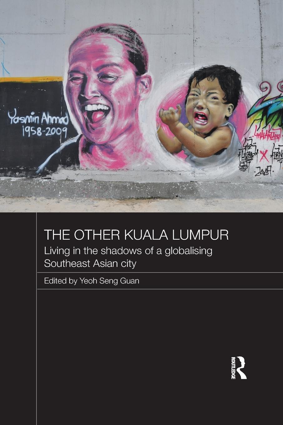 Cover: 9781138205925 | The Other Kuala Lumpur | Yeoh Seng Guan | Taschenbuch | Englisch