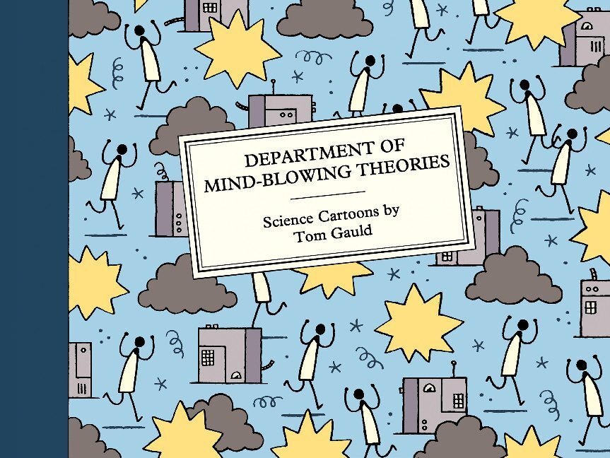 Cover: 9781786898050 | Department of Mind-Blowing Theories | Science Cartoons by Tom Gauld
