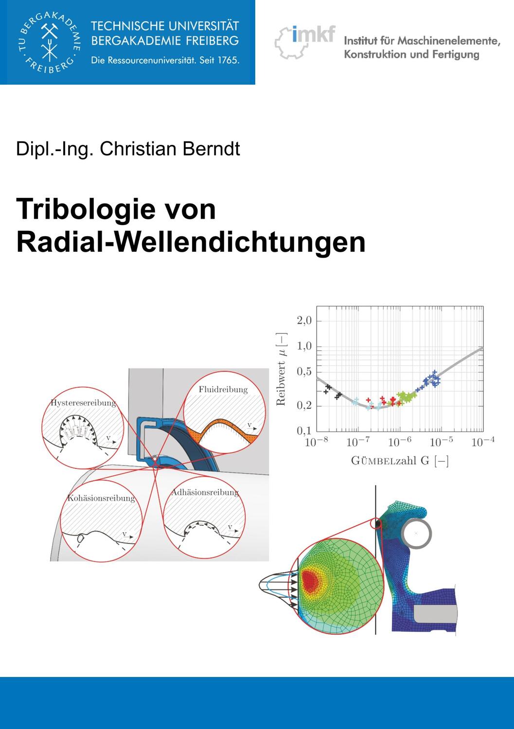 Cover: 9783749467358 | Tribologie von Radial-Wellendichtungen | Dissertation | Berndt | Buch