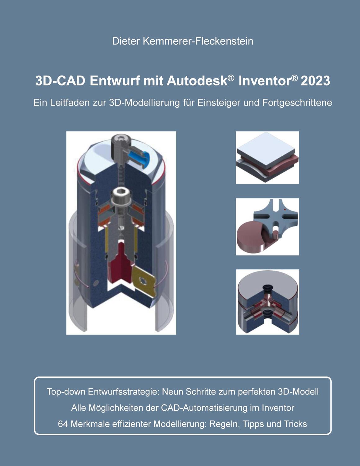 Cover: 9783758320453 | 3D-Cad Entwurf mit Autodesk Inventor | Dieter Kemmerer-Fleckenstein