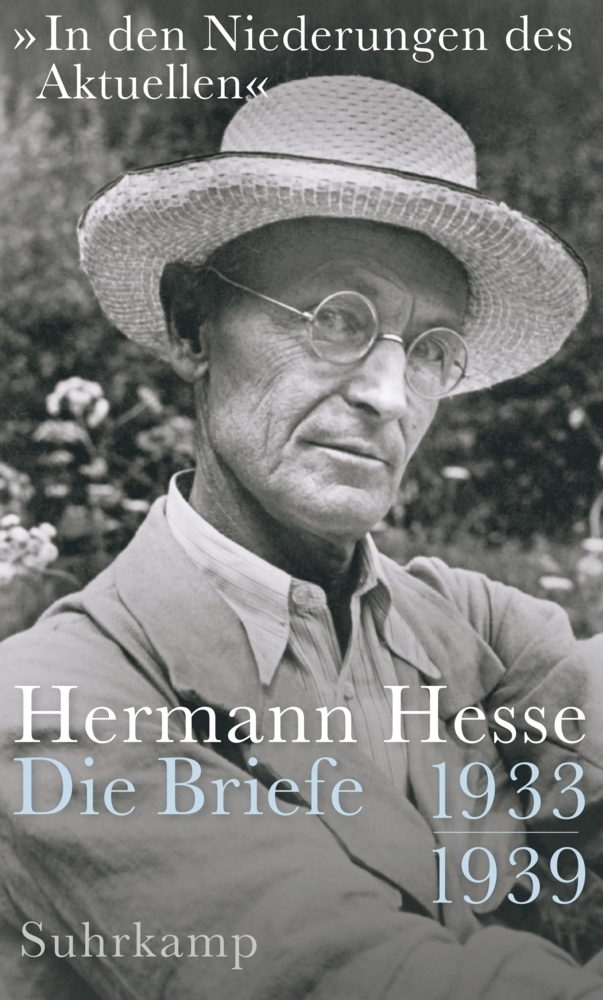 Cover: 9783518428108 | "In den Niederungen des Aktuellen" | Die Briefe. 1933-1939 | Hesse