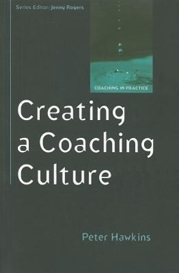 Cover: 9780335238958 | Creating a Coaching Culture | Peter Hawkins | Taschenbuch | Englisch