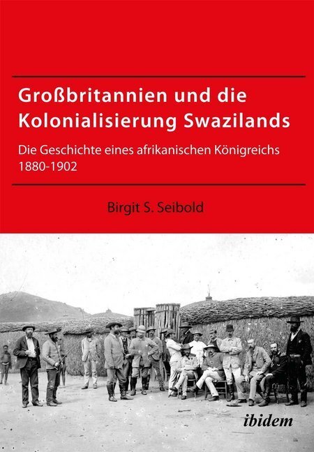 Cover: 9783838204246 | Großbritannien und die Kolonialisierung Swazilands | Seibold | Buch
