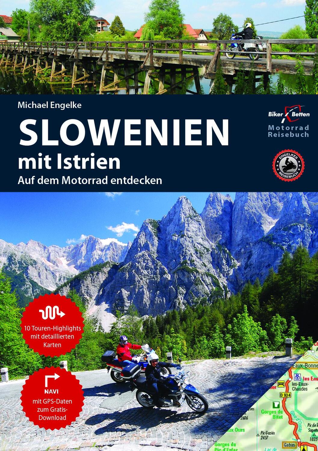 Cover: 9783937063362 | Motorradreiseführer Slowenien mit Istrien | mit Istrien | Engelke