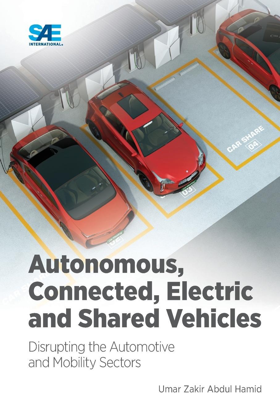 Cover: 9781468603477 | Autonomous, Connected, Electric and Shared Vehicles | Hamid | Buch