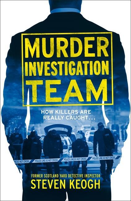 Cover: 9781789466423 | Murder Investigation Team | Steven Keogh | Taschenbuch | Englisch